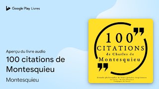 100 citations de Montesquieu de Montesquieu · Extrait du livre audio screenshot 5