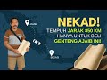 Menempuh lebih dari 850 KM dari Jambi ke Bekasi, hanya untuk genteng ajaib!