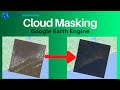 Simple Cloud Masking to Landsat Images with Google Earth Engine