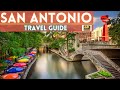 San Antonio Texas Travel Guide 2021