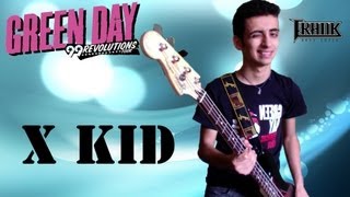 Green Day - X Kid ( Bass Cover ) HQ