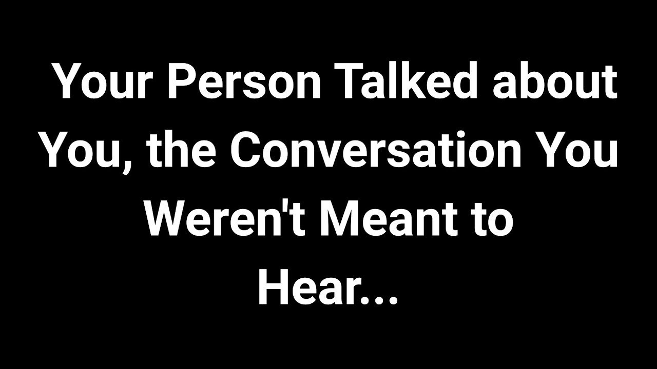 Angels say Your Person Spoke About You… and You Were Never Meant to Know This!   Angel Message