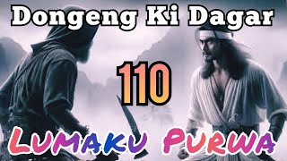 Dongeng Sunda Lumaku Purwa Bagian 110 : Beja Ngeunaan Pulo Mehong