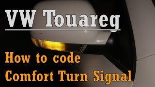 VW Touareg  7L How to  change Comfort Turn signals coding