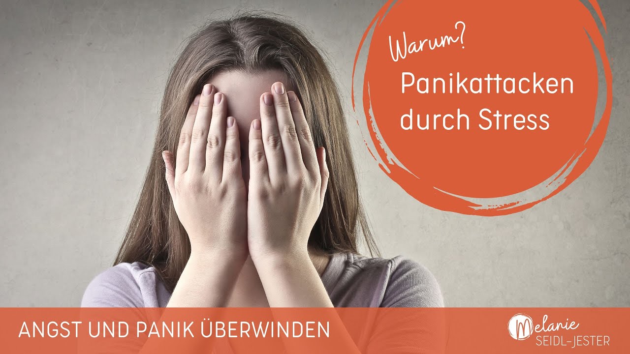 Panikattacken durch Stress? Wie kann das sein?