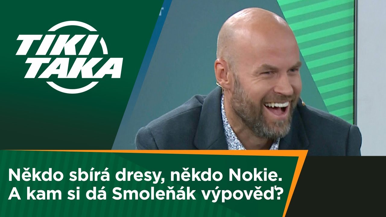 TIKI-TAKA: Někdo sbírá dresy, někdo zase Nokie… A kam si vystaví Smoleňák výpověď?