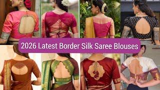 🔥💯 Stylish Border Saree Blouse Designs 2026 /Latest Silk Saree Blouse Ideas #blouse​ #blousedesign​ screenshot 1
