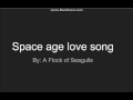 Space age love song-A Flock of Seagulls | Lyrics in description