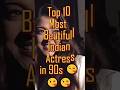 Top 10 Most Beautiful Indian Actress in 90s 😍🔥