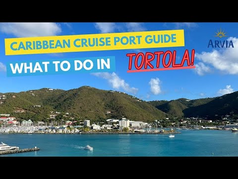 The Ultimate Caribbean Cruise Port Guide -Things to do in Tortola