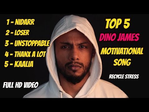 Dino James Top 5 motivational songs   Best workout songs  Hindi  Dino James Motivational Songs