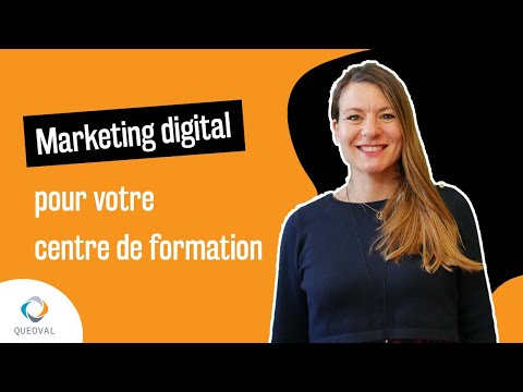 Marketing digital pour votre centre de formation