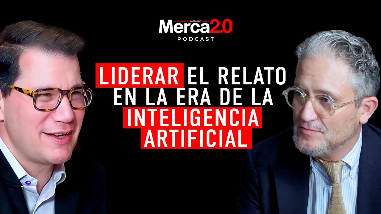 Liderar el relato en la era de la inteligencia artificial - YouTube