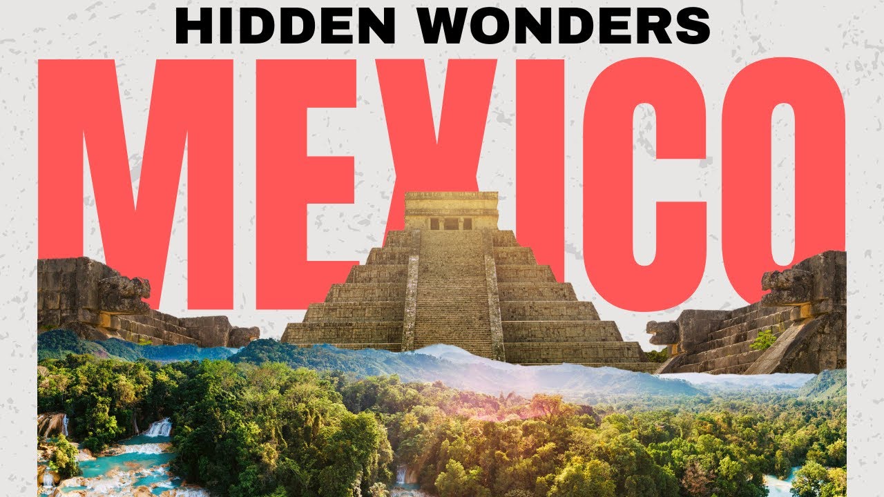 Mexico's Best Kept Travel Secrets | ExploreNest