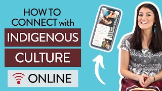 How to Practise Indigenous Culture Online (Celebrate Indigenous Teachings ONLINE - from home!)