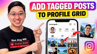 How To Add Instagram Tagged Posts To Profile Grid