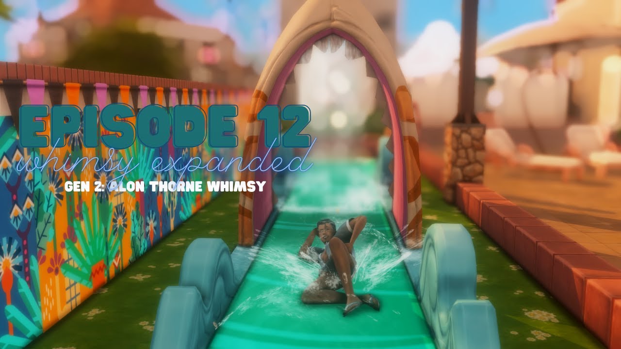 trick slide master 💦 - WHIMSY EXPANDED || Ep. 12 Gen 2 || The Sims 4 LP