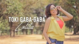 Lolita Lopulalan - TOKI GABA GABA (Official Music Video) chords