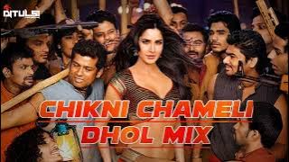 Chikni_Chameli_(Dhol Mix🔥)_Remix_Bay_Dj Tulsi