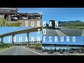 Lets experience driving from durban to johannesburg  south africa  roadtripdurantojohannesburg