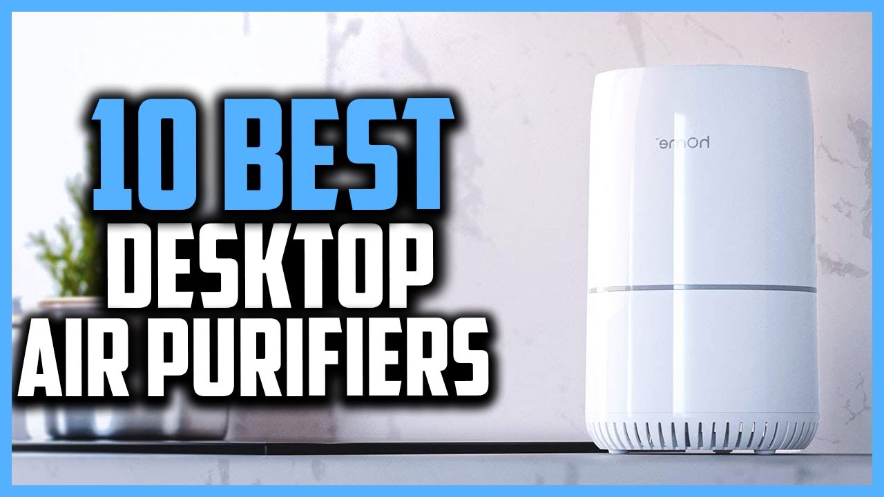Top 10 Best Desktop Air Purifiers in 2023 Reviews YouTube