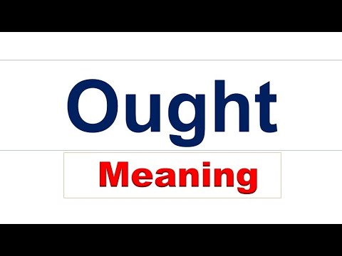 Ought meaning - YouTube