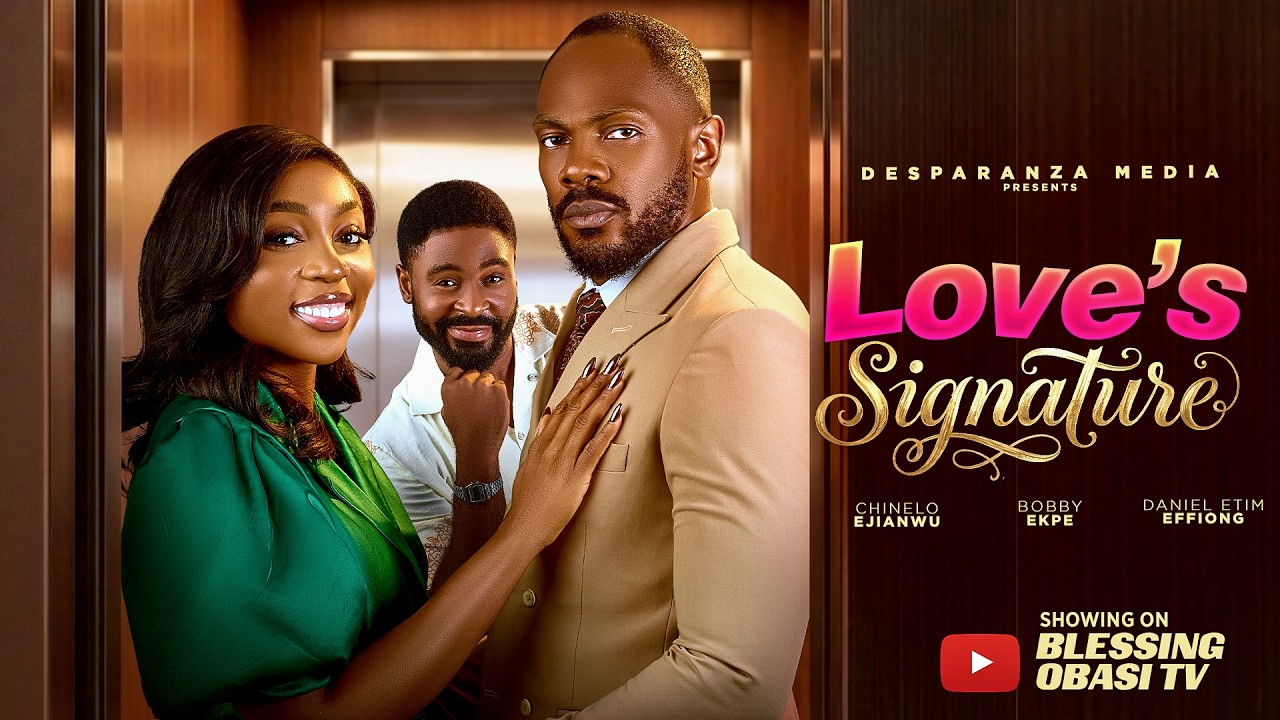 LOVE'S SIGNATURE - Nigerian Movies 2026 Latest Full Movies