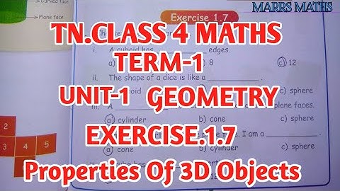 TN class 4 maths chapter 1 geometry/exercise.1.7/properties of 3d shapes/marrs maths