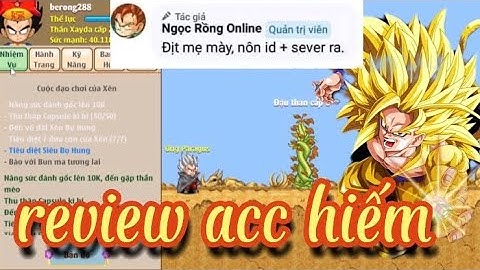 ngọc rồng online - review acc hiếm nro lãng quên | Huy Kaiosin