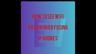 how to see wifi password by using ip address screenshot 5