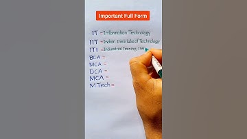 IT/IIT/ITI/BCA/MCA/DCA/MCA/MTech Full Form #Short #shortfeed