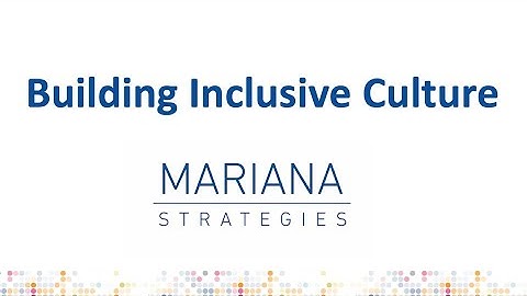 Building inclusive culture