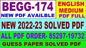 begg 174 solved assignment 2022-23 / begg 174 solved assignment in English / ignou bag begg 174