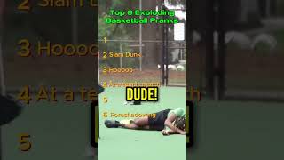 Top 6 exploding basketball pranks    #viral #money #funny #basketball #pranks #prank #yvonne