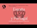 España y Portugal: Expansión imperial, concurrencias y disimilitudes