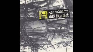 King Tubby And Friends – Dub Like Dirt 1975-1977