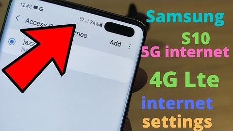 Samsung Galaxy s10 5G internet settings 4G Data settings Hindi Urdu