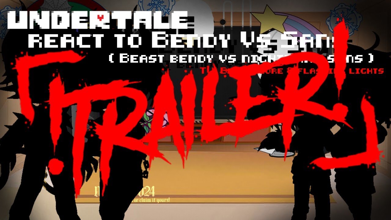 Undertale react to Bendy vs. Sans - YouTube