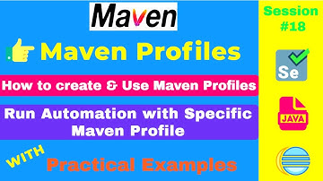 Maven Profiles | How to create and activate Maven Profile | Run automation with Maven Profile | 2022