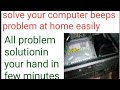 How to fix beeping or alarms red light in computer