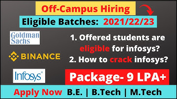 Goldman Sachs, Binance, Infosys hiring | off campus drive 2022 | 2021 | 2023