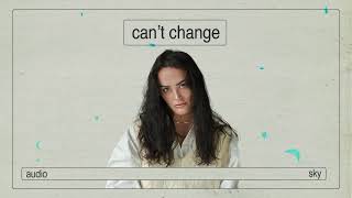 sky - can't change (audio)