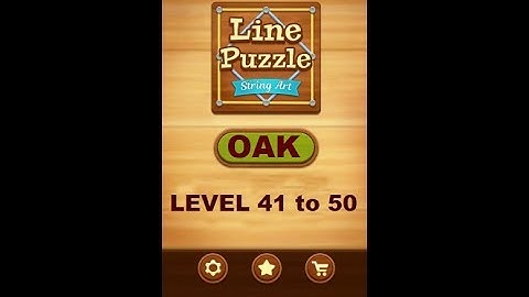 Line Puzzle: String Art Oak Level 41 to 50 Walkthrough | LinePuzzle: String Art Oak Levels