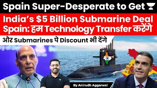 Spain Offers Full Technology Transfer And Discount To Get 5 Billion Submarine Deal From India