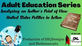 Analyzing an Author's Point of View - United States Politics in Action