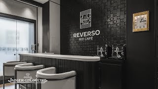 Reverso 1931 Café in New York | Jaeger-LeCoultre