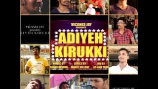 Adiye Kirukki Audio Only