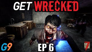 7 Days To Die - Get Wrecked EP6 (Unfinished Business)