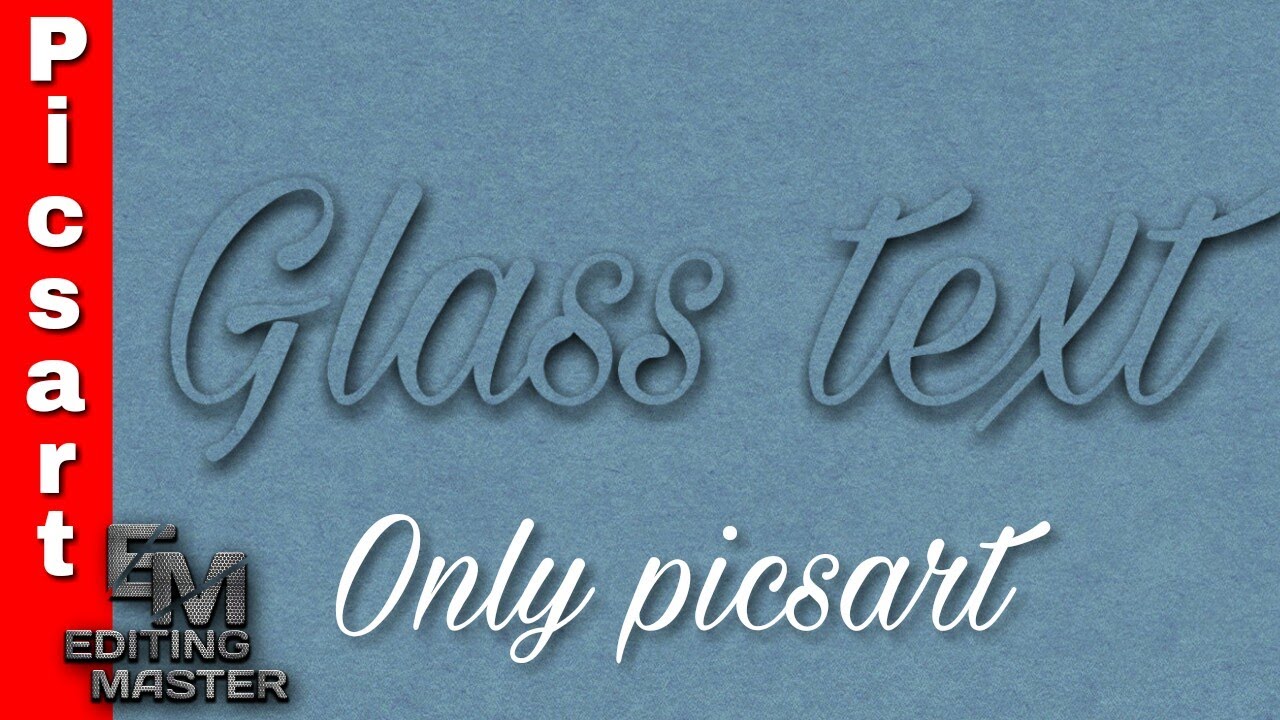 How to make glass text in picsart in hindi +Picsart editing tutorials