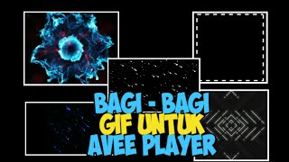 Bagi - Bagi Gif Keren Untuk Avee Player Video Quotes | AVEE PLAYER